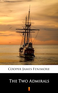 The Two Admirals - James Fenimore Cooper - E-Book