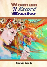 Woman as a Record Breaker - Brenda Godwin - E-Book
