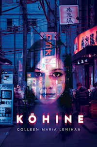 Kōhine - Colleen Maria Lenihan - E-Book