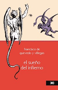 El sueño del infierno - Francisco de Quevedo - E-Book