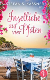 Inselliebe auf vier Pfoten | Ein romantischer Feel Good Liebesroman mit Happy End - Stefan S. Kassner - E-Book