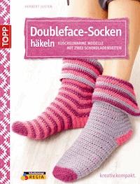 Doubleface-Socken häkeln - Herbert Justen - E-Book