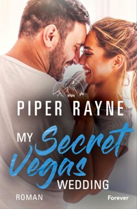 My Secret Vegas Wedding - Piper Rayne - E-Book