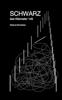 SCHWARZ - Markus Schweitzer - E-Book