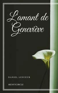 L'amant de Geneviève - Daniel Lesueur - E-Book