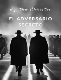 El adversario secreto (traducido) - Agatha Christie - E-Book