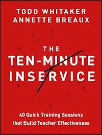 The Ten-Minute Inservice - Todd Whitaker - E-Book