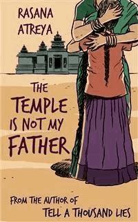 The Temple Is Not My Father - Rasana Atreya - E-Book