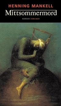Mittsommermord - Henning Mankell - E-Book