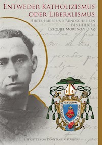 Entweder Katholizismus oder Liberalismus - Konstantin Stäbler - E-Book
