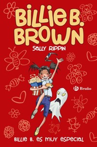 Billie B. Brown, 10. Billie B. es muy especial - Sally Rippin - E-Book