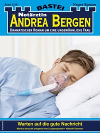 Notärztin Andrea Bergen 1516 - Hannah Sommer - E-Book