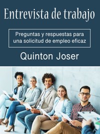 Entrevista de trabajo - Quinton Joser - E-Book