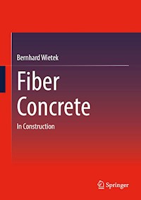 Fiber Concrete - Bernhard Wietek - E-Book
