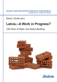 Latvia - A Work in Progress? - Marina Germane - E-Book
