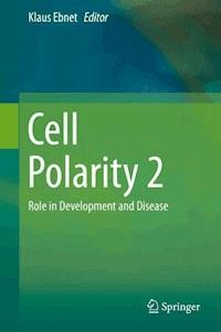 Cell Polarity 2 -  - E-Book