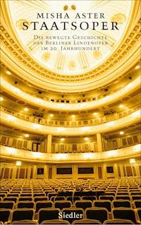 Staatsoper - Misha Aster - E-Book
