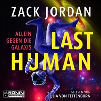 Last Human - Allein gegen die Galaxis (ungekürzt) - Zack Jordan - Hörbuch