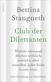 Club der Dilettanten - Bettina Stangneth - E-Book