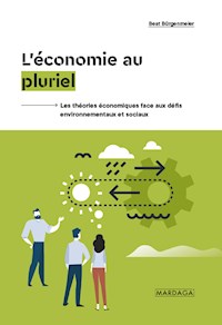 L'économie au pluriel - Beat Bürgenmeier - E-Book