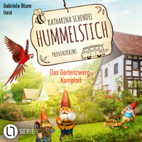 Das Gartenzwerg-Komplott - Hummelstich, Folge 12 (Ungekürzt) - Katharina Schendel - Hörbuch