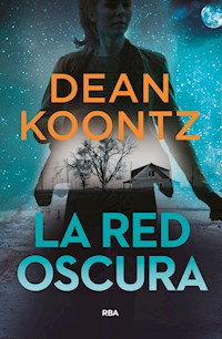La red oscura - Dean Koontz - E-Book
