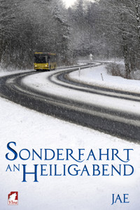 Sonderfahrt an Heiligabend - Jae - kostenlos E-Book