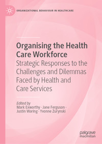 Organising the Health Care Workforce - Yvonne Zurynski - E-Book