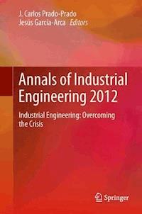 Annals of Industrial Engineering 2012 - - E-Book