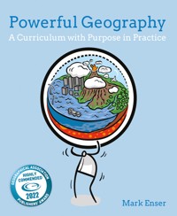 Powerful Geography - Mark Enser - E-Book