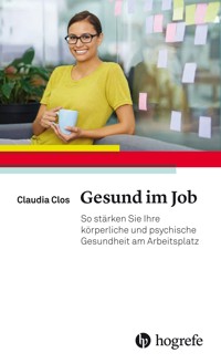 Gesund im Job - Claudia Clos - E-Book