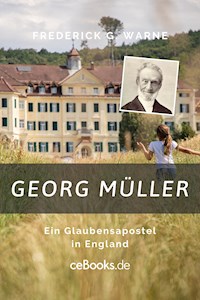 Georg Müller - Frederick G. Warne - E-Book