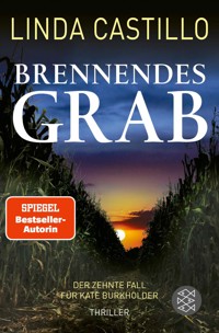 Brennendes Grab - Linda Castillo - E-Book