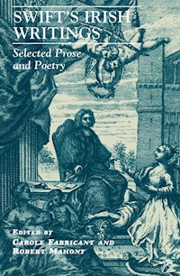 Swift’s Irish Writings - - E-Book