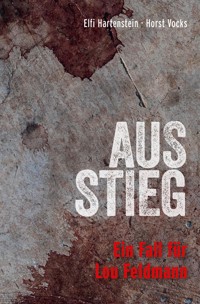 Ausstieg - Elfi Hartenstein - E-Book