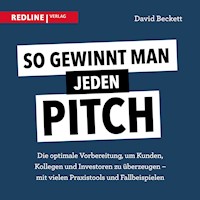 So gewinnt man jeden Pitch - David Beckett - E-Book