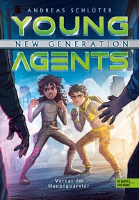 Young Agents – New Generation (Band 4) – Verrat im Hauptquartier - Andreas Schlüter - E-Book