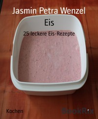 Eis - Jasmin Petra Wenzel - E-Book