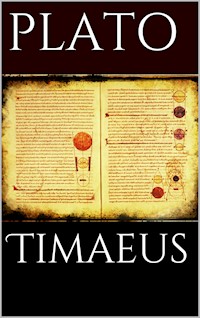 Timaeus - Plato Plato - E-Book