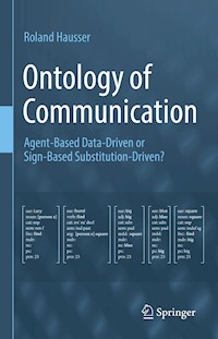 Ontology of Communication - Roland Hausser - E-Book