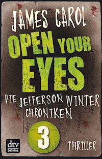 Open Your Eyes - James Carol - E-Book