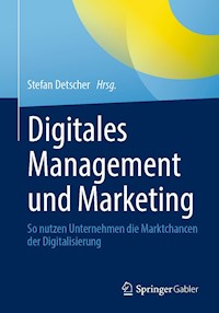 Digitales Management und Marketing -  - E-Book