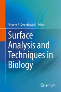 Surface Analysis and Techniques in Biology -  - E-Book