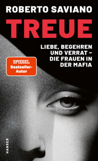 Treue - Roberto Saviano - E-Book