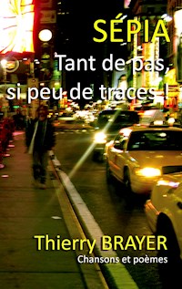 Sépia - Thierry Brayer - E-Book