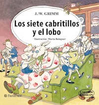 Los siete cabritillos y el lobo - Jacob y Wilhelm Grimm - E-Book