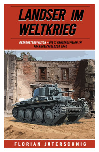 Landser im Weltkrieg – Gespensterdivision - Florian Juterschnig - E-Book
