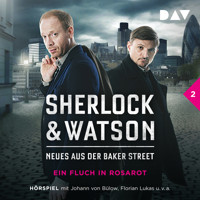 Sherlock & Watson - Neues aus der Baker Street, Folge 2: Ein Fluch in Rosarot - Viviane Koppelmann - Hörbuch