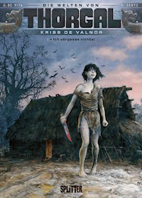 Die Welten von Thorgal - Kriss de Valnor. Band 1 - Yves Sente - E-Book