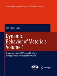 Dynamic Behavior of Materials, Volume 1 -  - E-Book